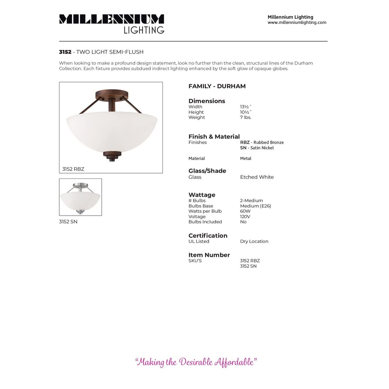Millennium Lighting 3152-SN Durham 2 Light Semi-Flush Ceiling Fixture
