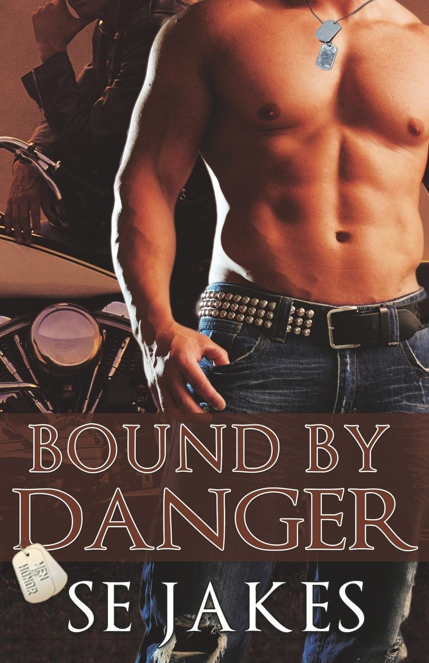 Bound by Danger (Men of Honor)