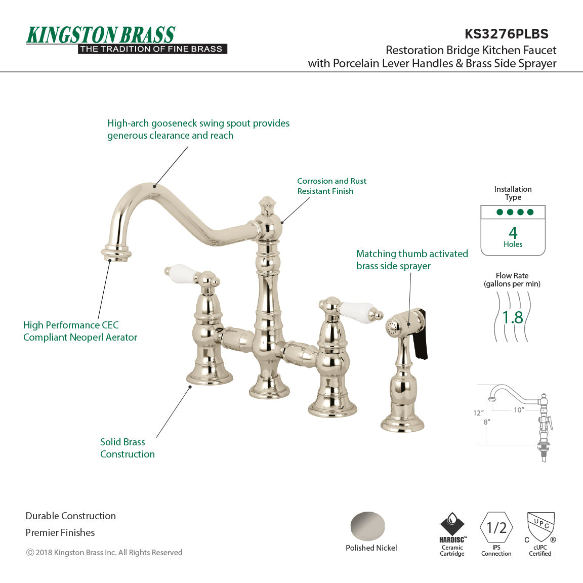 Restoration KS3276PLBS Two-Handle 4-Hole Deck Mount Bridge Kitchen Faucet with Side Sprayer, Polished Nickel