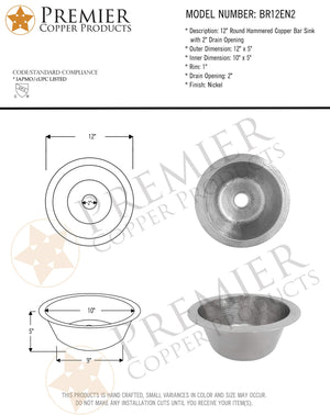 Premier Copper Products BR12EN2 12-Inch Round Hammered Copper Bar Sink w/ 2-Inch Drain Size in Nickel