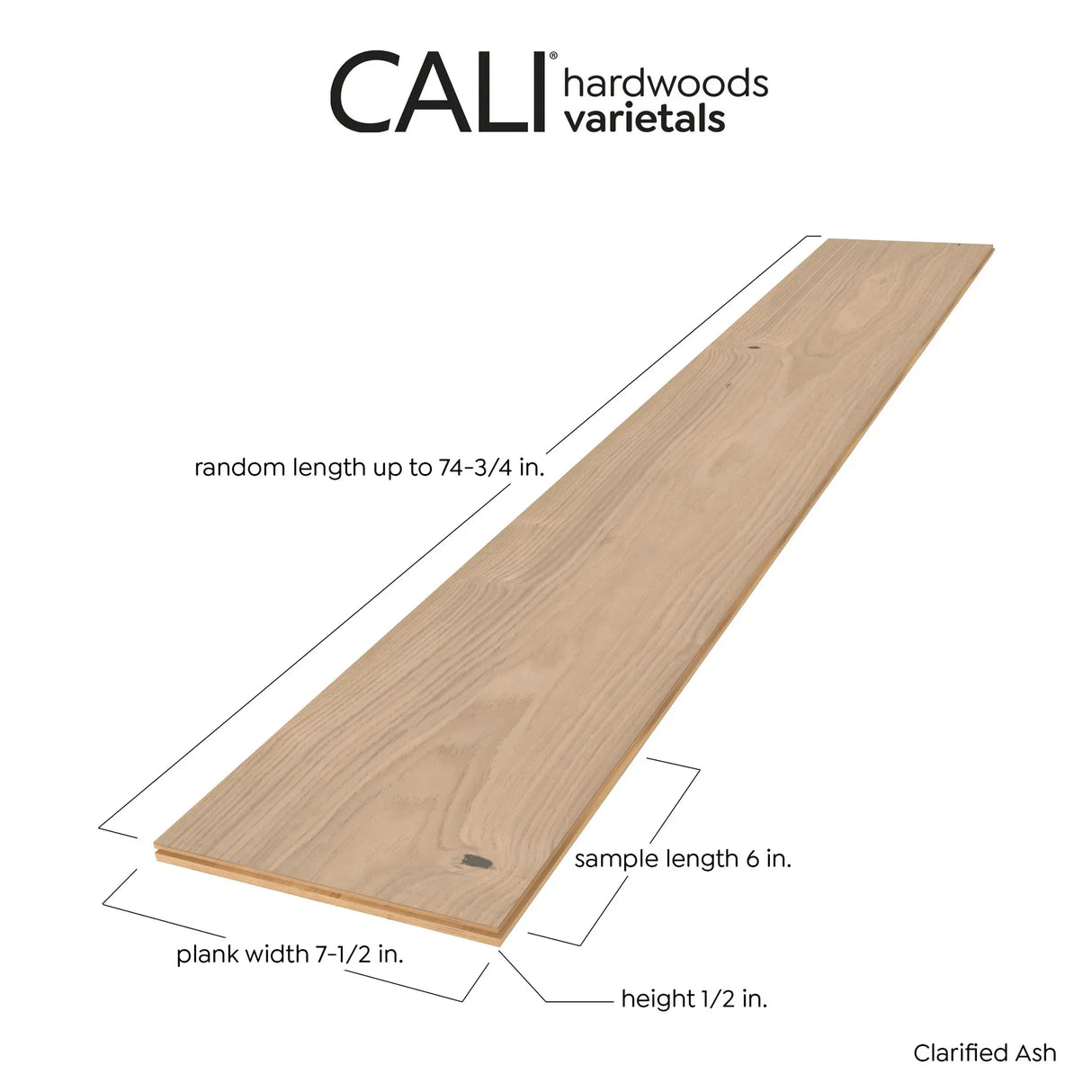 CALI Clarified Ash Varietals Wide+ T&G 7601100800 74-13/16 x 7-1/2 x 1/2 (23.31 Sqft)