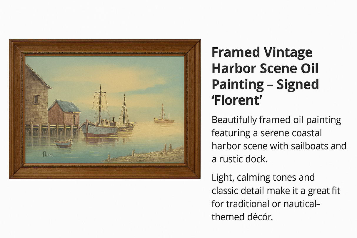 Framed Vintage Harbor Scene Oil Painting – Signed “Florent” - Consignment