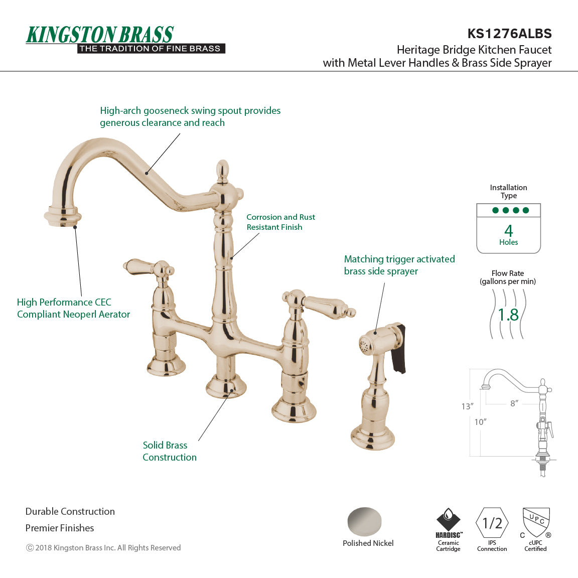 Heritage KS1276ALBS Two-Handle 4-Hole Deck Mount Bridge Kitchen Faucet with Brass Sprayer, Polished Nickel